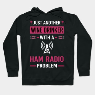 Wine Drinker Ham Radio Amateur Radio Hoodie